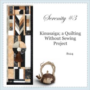 Serenity No. 3 A Kinusaiga Project