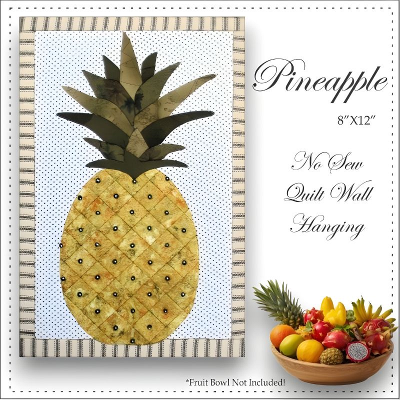 Pineapple no sew quilt with a bowl of fruit