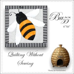 Buzz the Bee Quilting Without Sewing pictured with a vintage honey jar