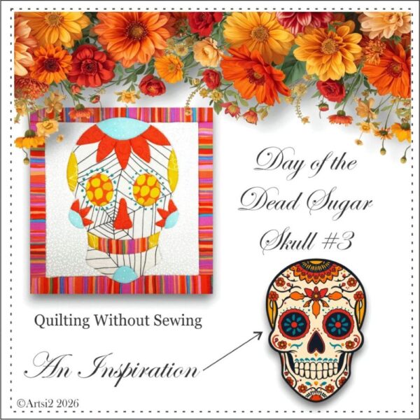 Day of the Dead Sugar Skull #3 quilting without sewing