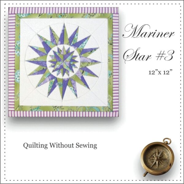 Mariner Star #3 quilting without sewing
