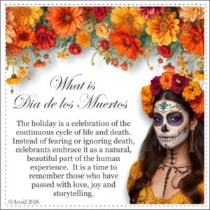 The meaning of Dia de los Muertos